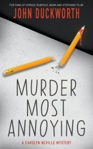 Murder Most Annoying