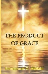 The Product of Grace