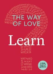 The Way of Love: Learn