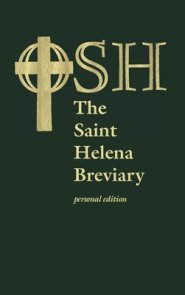 The Saint Helena Breviary: Personal Edition