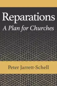 Reparations: A Plan for Churches