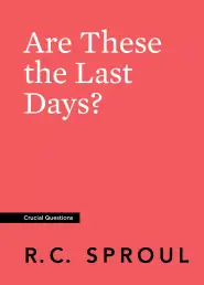 Are These the Last Days?