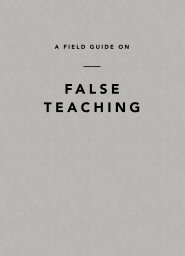 Field Guide on False Teaching