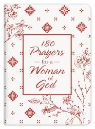 180 Prayers for a Woman of God