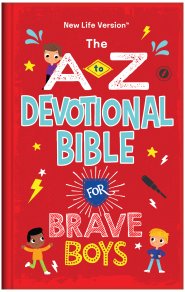 A to Z Devotional Bible for Brave Boys