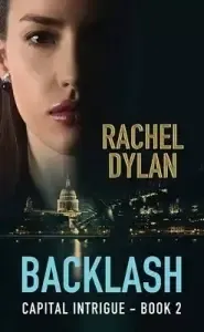 Backlash: Capital Intrigue