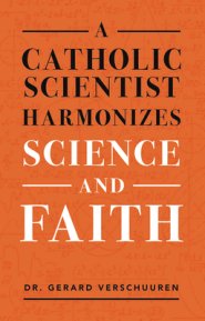 A Catholic Scientist Harmonizes Science and Faith