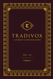 Tradivox Vol 3: Challoner Volume 3