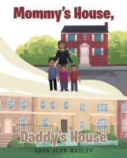 Mommy's House, Daddy's House