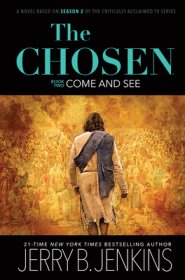 The Chosen: Come and See