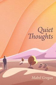 Quiet Thoughts