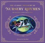 The Complete Collection of Mother Goose Nursery Rhymes