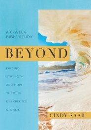 BEYOND: Finding Strength and Hope Through Unexpected Storms