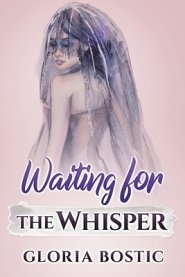 Waiting For The Whisper