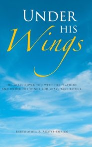 Under His Wings