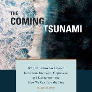 The Coming Tsunami