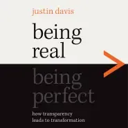 Being Real > Being Perfect