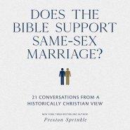 Does the Bible Support Same-Sex Marriage?