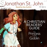 The Princess and the Goblin: A Christian Readers' Guide