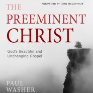 The Preeminent Christ