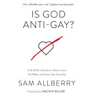 Is God Anti-Gay?