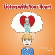 Listen with Your Heart