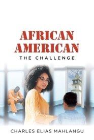 African American: The Challenge