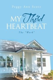 My Third Heartbeat: The "Work"