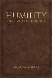 Humility, the Beauty of Holiness