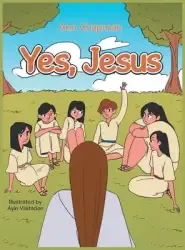 Yes, Jesus