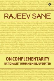 On Complementarity: Rationalist Humanism Rejuvenated