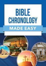 Bible Chronology Made Easy