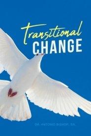 Transitional Change