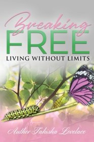 Breaking Free: "Living Without Limits"