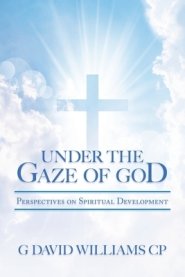 Under the Gaze of God: Perspectives on Spiritual Development