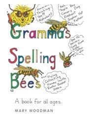 Gramma's Spelling Bees