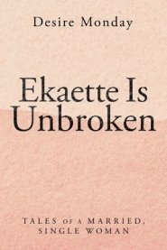 Ekaette Is Unbroken