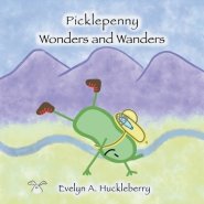 Picklepenny Wonders and Wanders