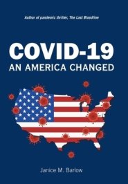 Covid-19: An America Changed