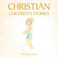 Christian Children's Stories