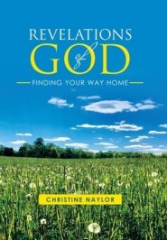 Revelations of God: Finding Your Way Home