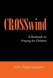 Crosswind: A Runbook on Praying for Children