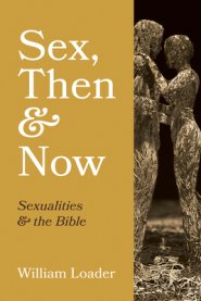 Sex, Then and Now