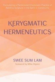 Kerygmatic Hermeneutics