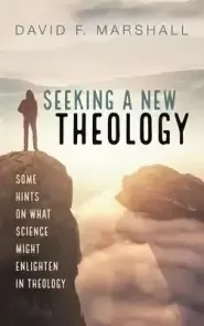 Seeking a New Theology