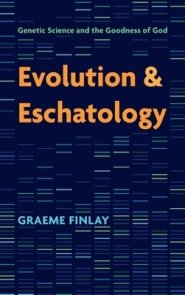 Evolution and Eschatology