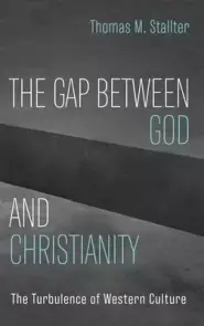 The Gap Between God and Christianity