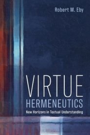 Virtue Hermeneutics