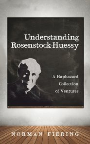 Understanding Rosenstock-Huessy