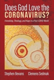 Does God Love the Coronavirus?